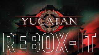 Yucatan | Rebox-it