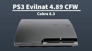 PS3 CFW 4.89 Evilnat with Cobra 8.3 (CFW-CEX) 