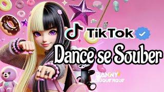 Dance se souber~ {TikTok} 2025