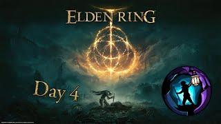 Elden Ring: First-Timer Newbie Live Series - Day 4