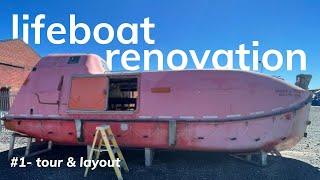 lifeboat renovation #1 - tour & layout