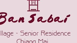 Ban Sabai Village Senior Residence