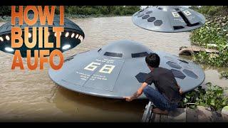 Building a Life-Size UFO | Do It Yourself From Start to Finish