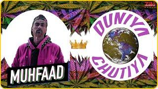Muhfaad | Duniya Chutiya | Kasol Anthem | Latest 2020 Rap