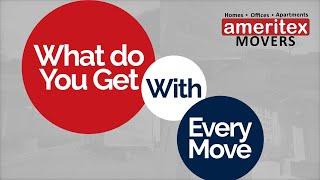 Ameritex Movers | What Do You Get with Every Move