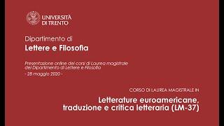 Laurea magistrale in Letterature euroamericane, traduzione e critica letteraria - 28/5/2020