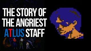 The Angriest Atlus Staff Mystery