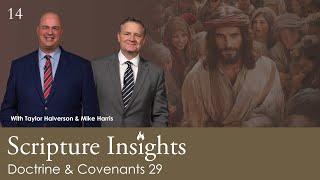 Doctrine & Covenants 29. Lesson 14. CFM 2025. Scripture Insights
