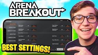 Arena Breakout BEST Settings! | Sensitivity, Max FPS, Controls & More