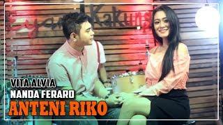 Vita Alvia Feat Nanda Feraro - Anteni Riko [OFFICIAL VIDEO]