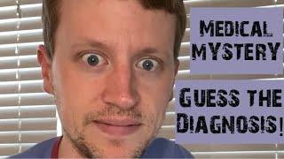 Medical Mystery: Guess the Diagnosis!