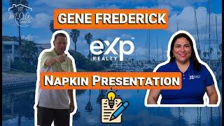 Napkin Presentation By Gene Frederick  eXp Realty