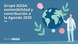 Grupo ASISA: sostenibilidad y contribución a la Agenda 2030