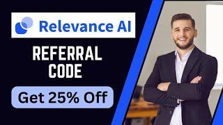 Save 25% on Your Plans | Relevance AI Referral Code 2025 | Relevance AI Coupon Code