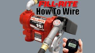 How to Wire Fill-Rite Fuel Transfer Pump