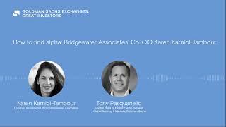 How to find alpha: Bridgewater Associates’ Co-CIO Karen Karniol-Tambour