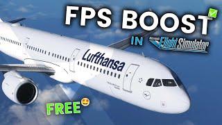 FREE FPS BOOST in Microsoft Flight Simulator | Tutorial