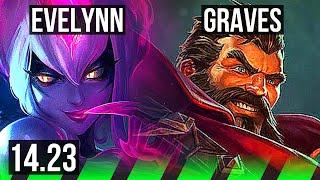 EVELYNN vs GRAVES (JGL) | KR Master | 14.23