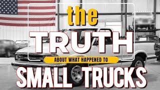 The Truth About What Happened To Small Trucks