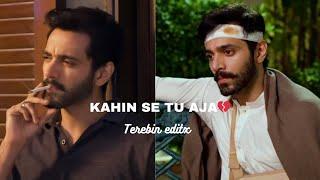 Kahin se tu aja X Meerasim | Terebin edits | Meerasim attitude | Terebin editx