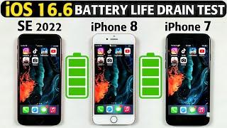 iOS 16.6 Battery Life Drain Test - iPhone SE 2022 vs iPhone 8 vs iPhone 7 Battery Test in 2023