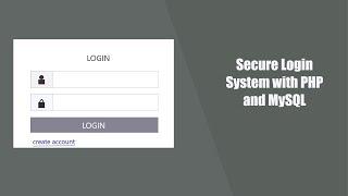 Complete Login System in PHP and MySQL