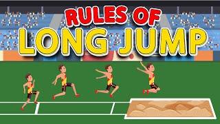 Rules For Long Jump : Long Jump Rules For Beginners : LONG JUMP