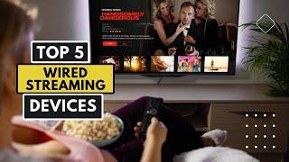 Top 5 Wired Streaming Devices of 2023 | Best Picks for Lag-Free Streaming!