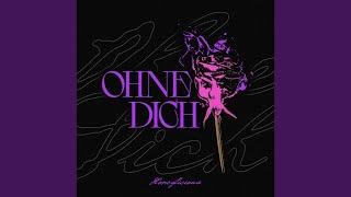 Ohne Dich