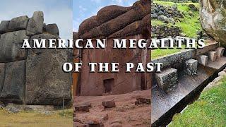 American Megaliths of the Past