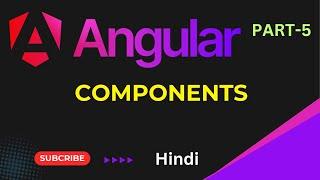 What is Component | Standalone Component in Angular 18 | Angular 18 Tutorial in Hindi Part 05  