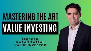 Mastering the Art of Value Investing' ft. Karan Rajpal, Value Investor | Prince