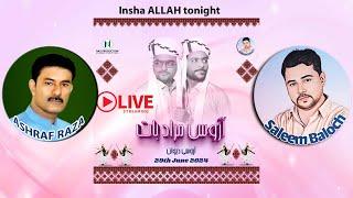 Ashraf Raza || Saleem Baloch || tonight live