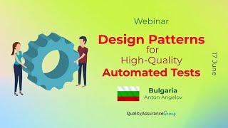 Webinar: Design Patterns for High-Quality Automated Tests