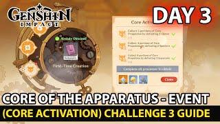 Genshin Impact How To Complete Event (Core of the Apparatus) Challenge 3 Core Activation Full  Guide