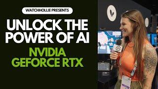 Unlock the Power of AI: Transform Your Streaming & Gaming with NVIDIA GeForce RTX