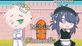 MLB in Cinderella’s. Story ||GLMM ||mini movie || Ariana blossom plays ||