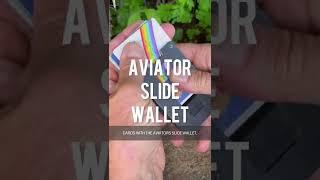 THE AVIATOR SLIDE - So Easy to Access Your Cards