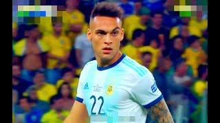 Lautaro Martínez Vs Brazil（02/07/2019）HD 720p by轩旗