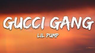 Lil Pump - Gucci Gang (Lyrics)