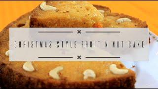 Special Christmas Style Fruit N Nut Cake| Super Soft Fruit Cake | Dry Fruit Cake| No Oven Cake|