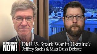 "A Victory for Putin"? Jeffrey Sachs & Matt Duss Debate U.S.-Russia Talks to End Ukraine War