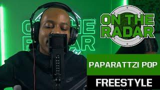 The Paparattzi Pop "On The Radar" Freestyle