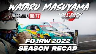 FD 2022 IRW + Season Recap | Buy Now Japan | Wataru Masuyama