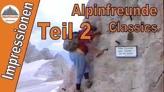 Alpinfreunde Classics Teil 2