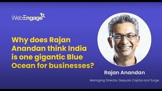 India's Business Goldrush: Rajan Anandan, Sequoia Capital's MD, Reveals the Potential!