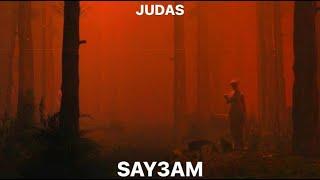 SAY3AM - JUDAS (Official Audio)