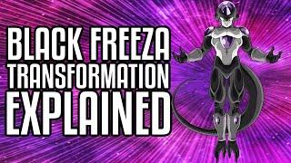 Black Frieza Transformation Explained