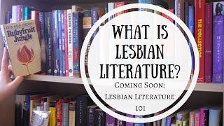 What Is Lesbian Literature?