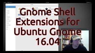 Gnome Shell Extensions for Ubuntu Gnome 16.04